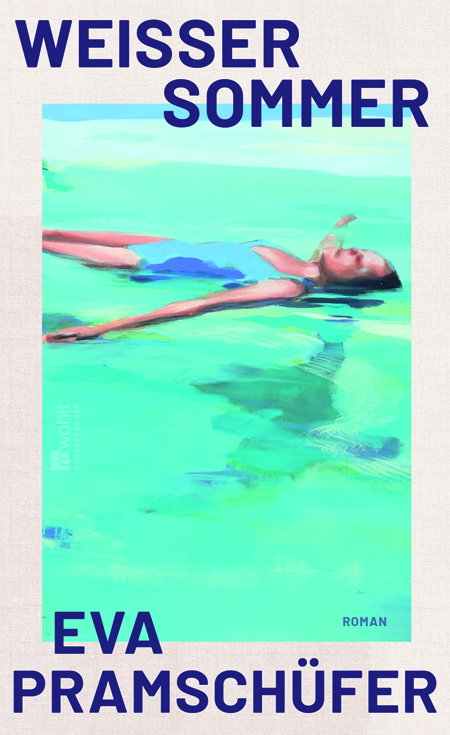 Cover von Eva Pramschüfers Debütroman „Weißer Sommer“