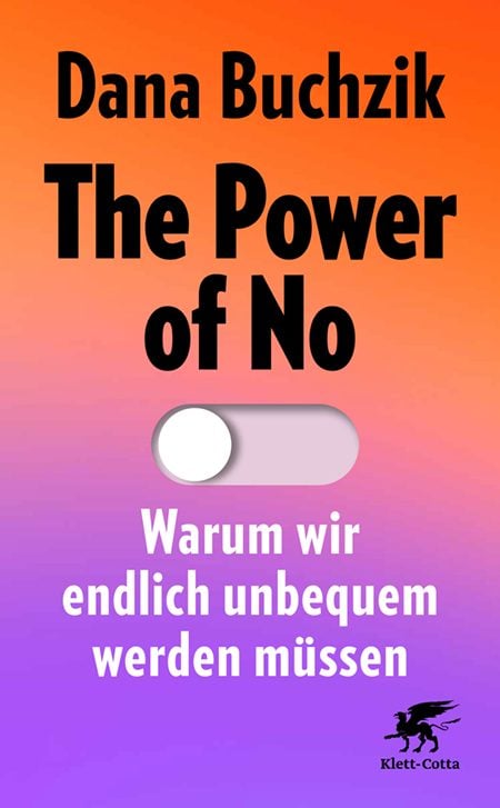Covermotiv des Buchs "The Power of No" von Dana Buchzik